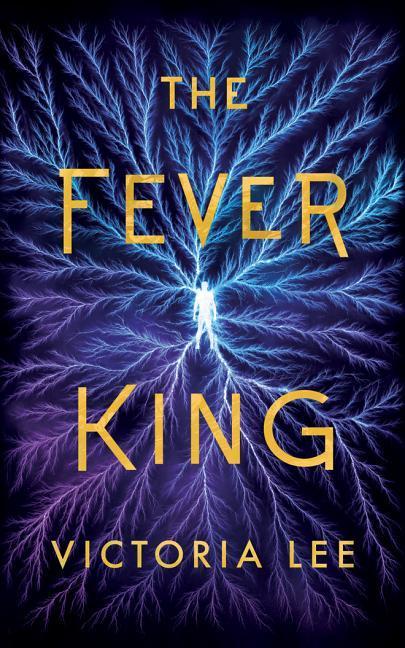 Cover: 9781542040402 | FEVER KING | Victoria Lee | Taschenbuch | Feverwake | Englisch | 2019