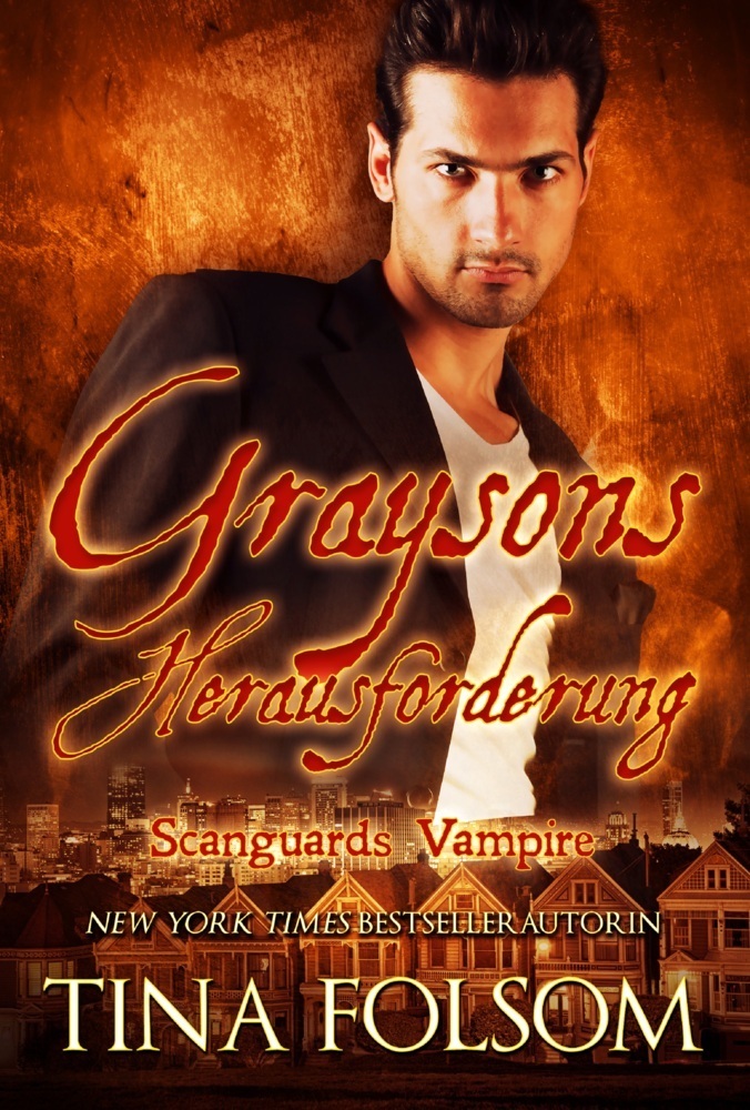 Cover: 9781959990031 | Graysons Herausforderung | Scanguards Hybriden - Band 3 | Tina Folsom