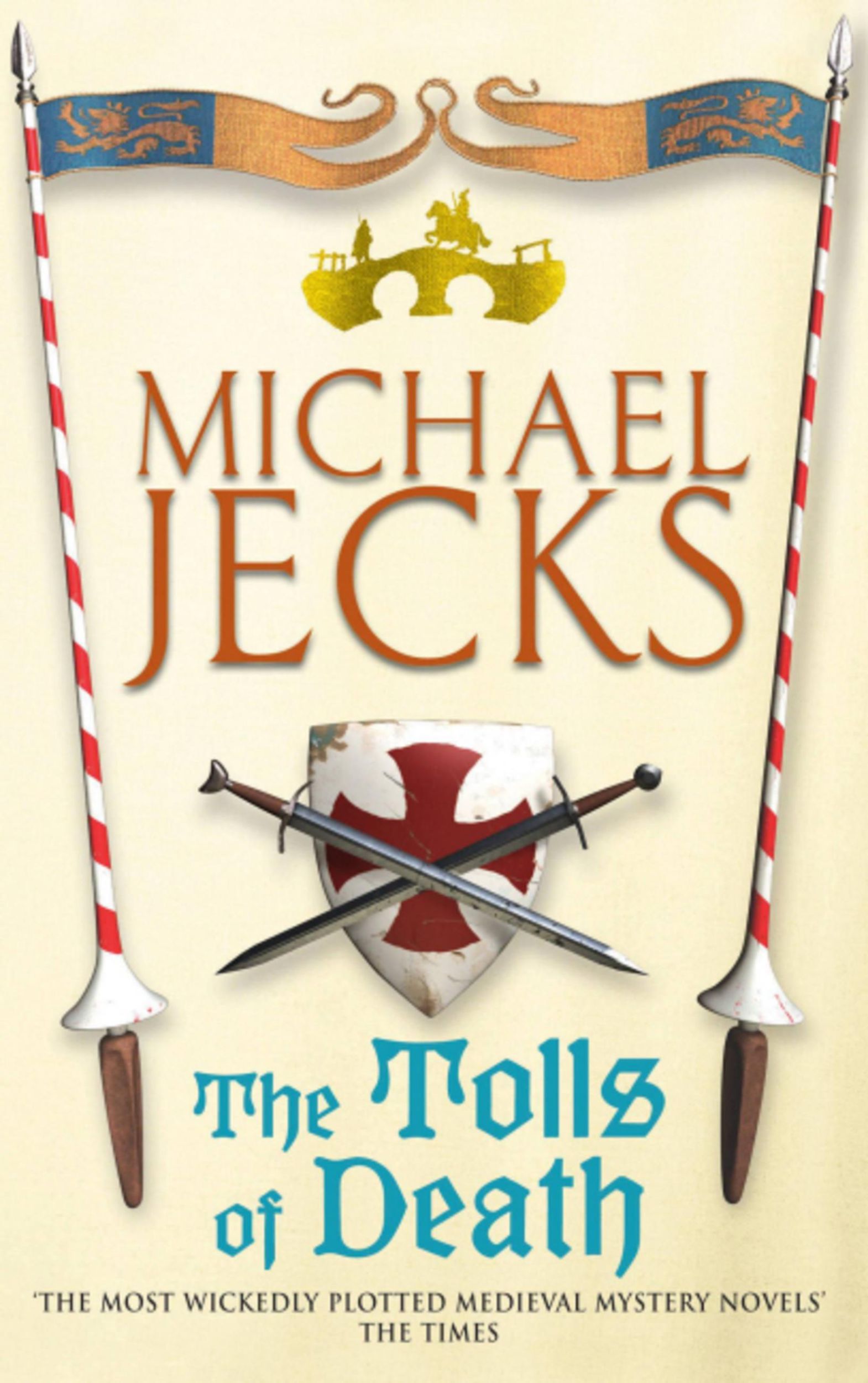 Cover: 9780755301751 | The Tolls of Death (Last Templar Mysteries 17) | Michael Jecks | Buch