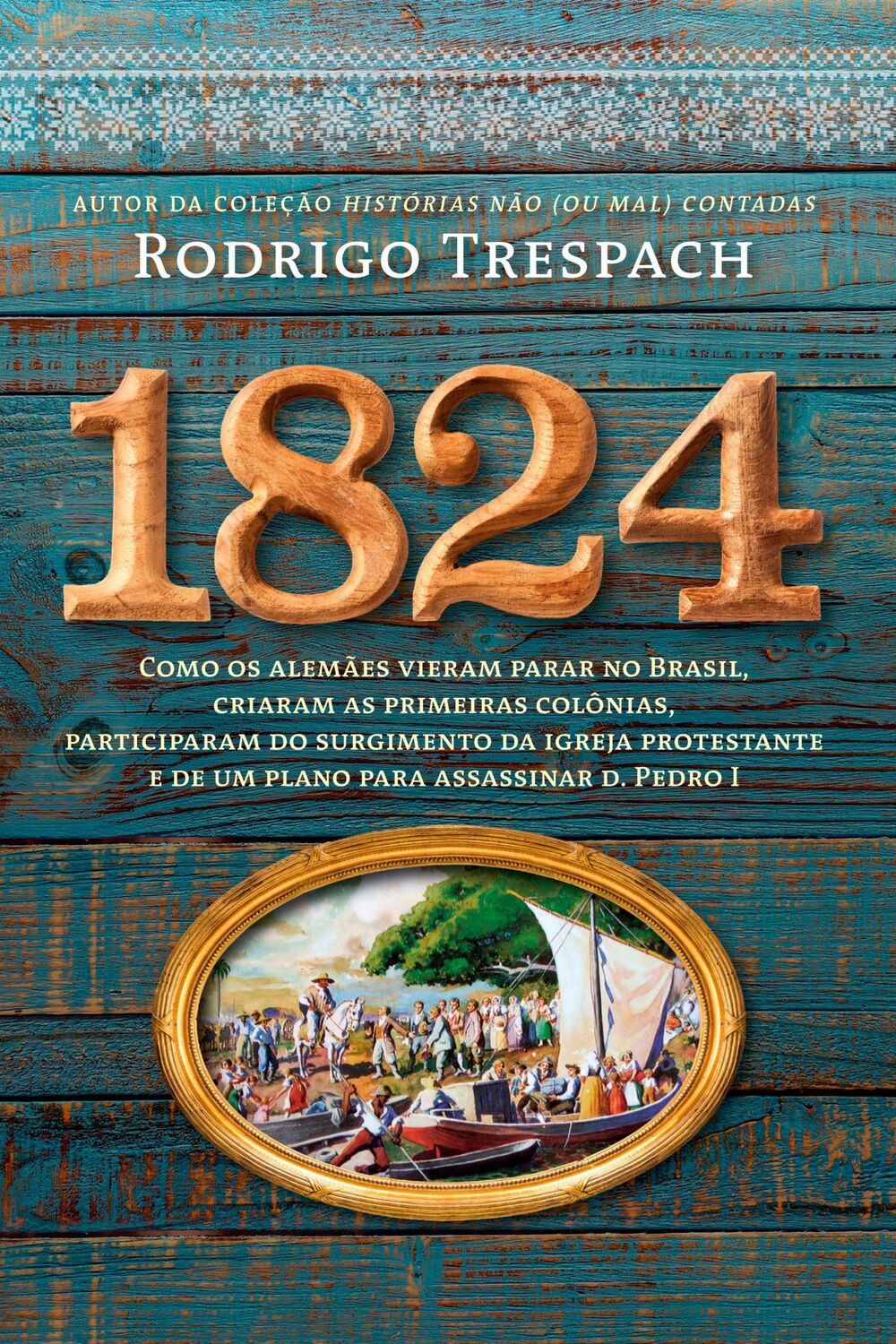 Cover: 9788577347049 | 1824 | Rodrigo Trespach | Taschenbuch | Paperback | Portugiesisch