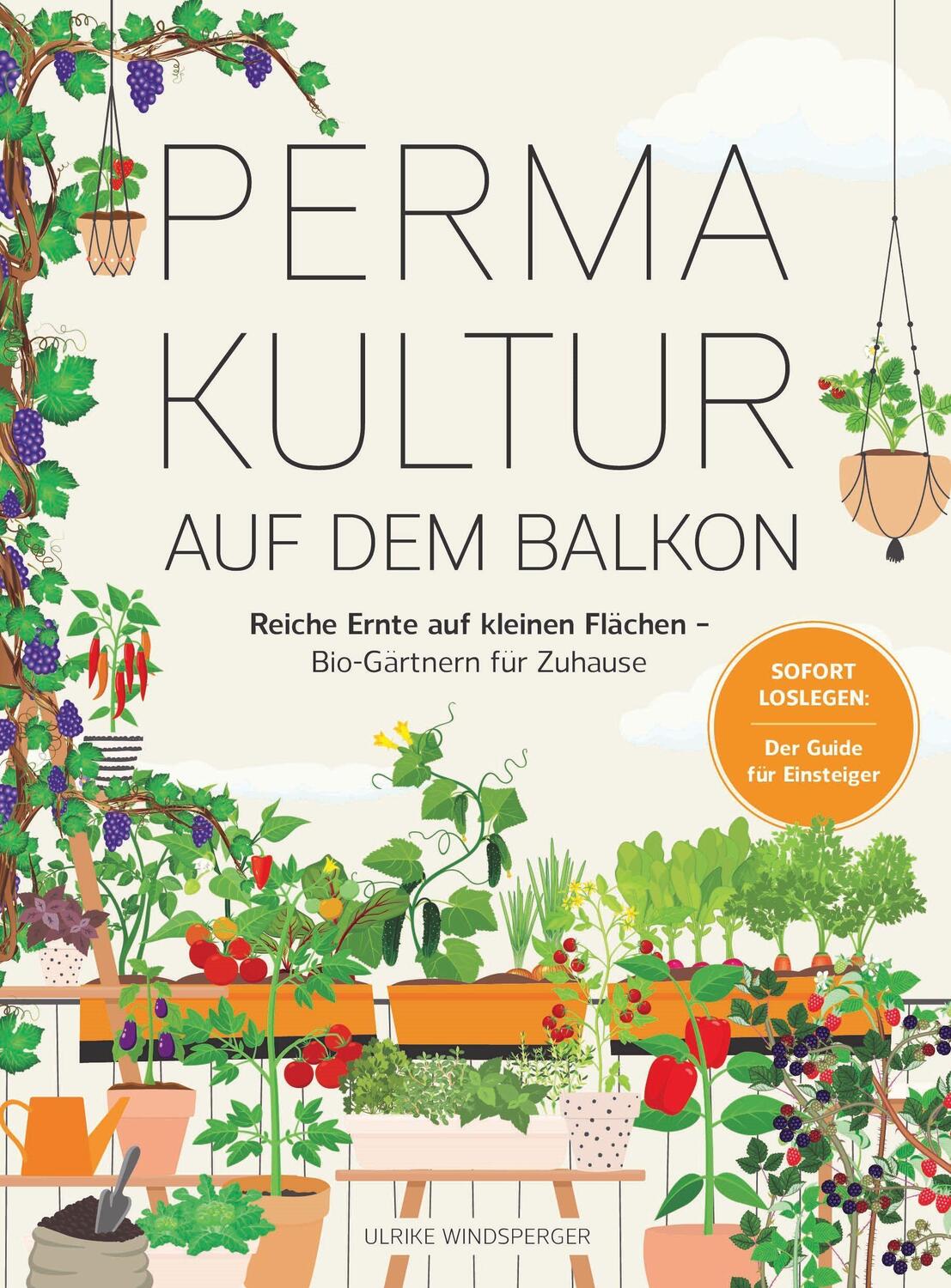 Cover: 9783517303116 | Permakultur auf dem Balkon | Ulrike Windsperger | Taschenbuch | 160 S.