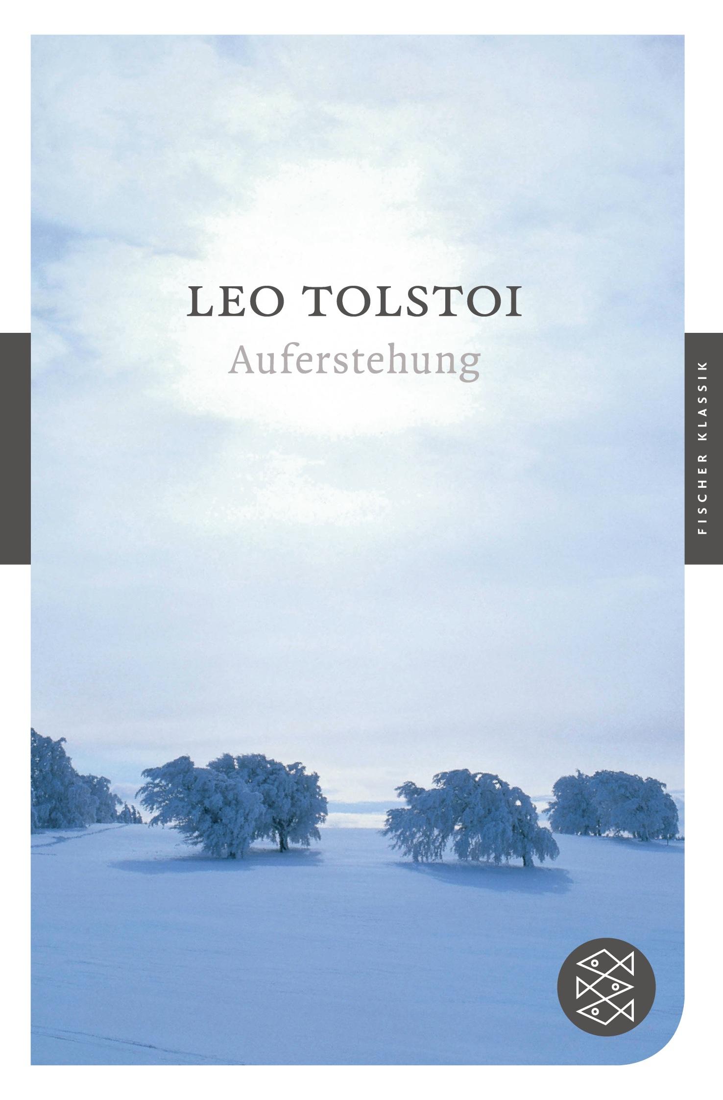 Cover: 9783596900688 | Auferstehung | Roman | Leo Tolstoi | Taschenbuch | 607 S. | Deutsch