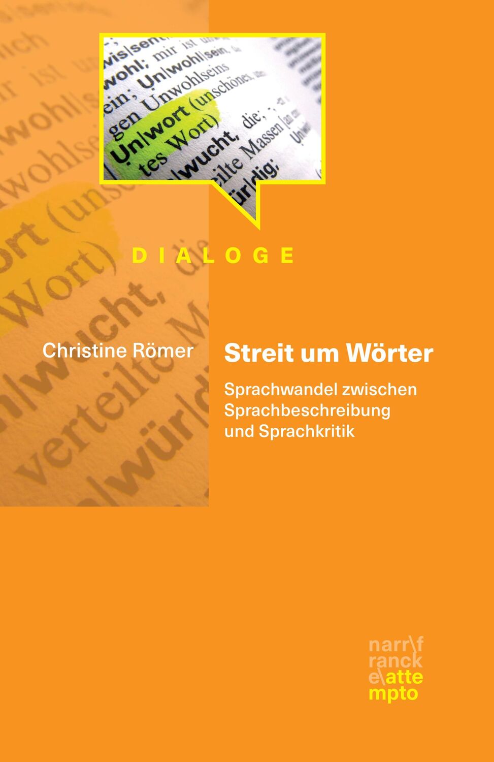 Cover: 9783893084654 | Streit um Wörter | Christine Römer | Taschenbuch | Dialoge | 153 S.