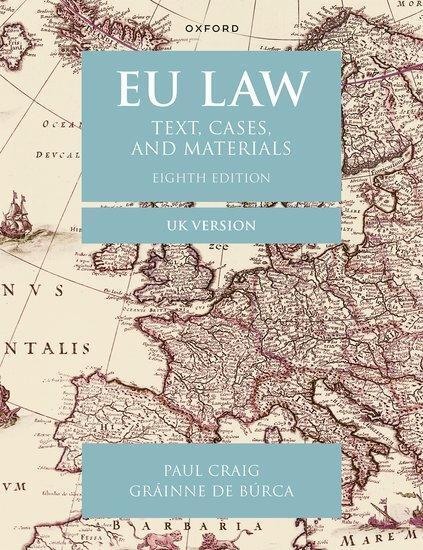 Cover: 9780198915485 | EU Law | Text, Cases, and Materials UK Version | Burca (u. a.) | Buch