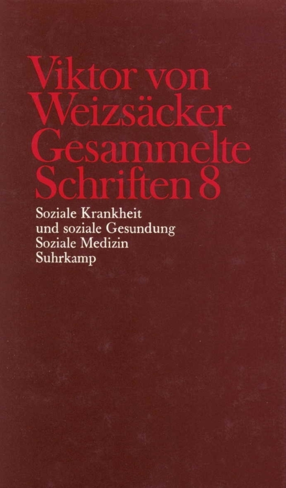 Cover: 9783518577912 | Soziale Krankheit und soziale Gesundung; Soziale Medizin | Taschenbuch