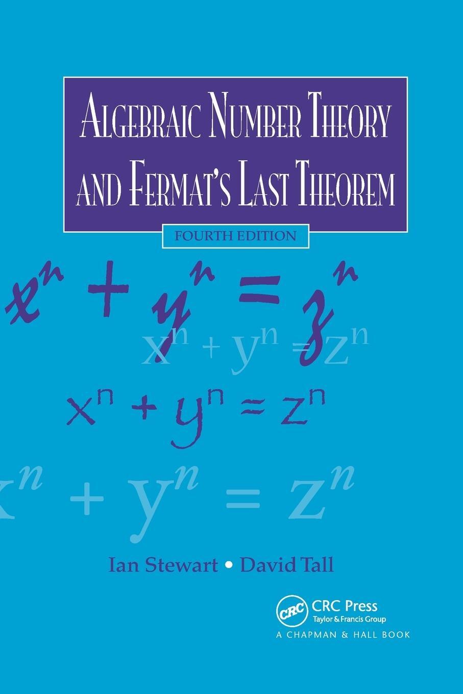 Cover: 9780367658717 | Algebraic Number Theory and Fermat's Last Theorem | Stewart (u. a.)