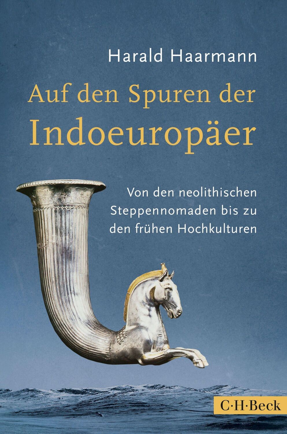 Cover: 9783406805028 | Auf den Spuren der Indoeuropäer | Harald Haarmann | Buch | 368 S.