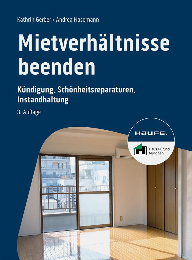 Cover: 9783648165805 | Mietverhältnisse beenden | Kathrin Gerber (u. a.) | Taschenbuch | 2023