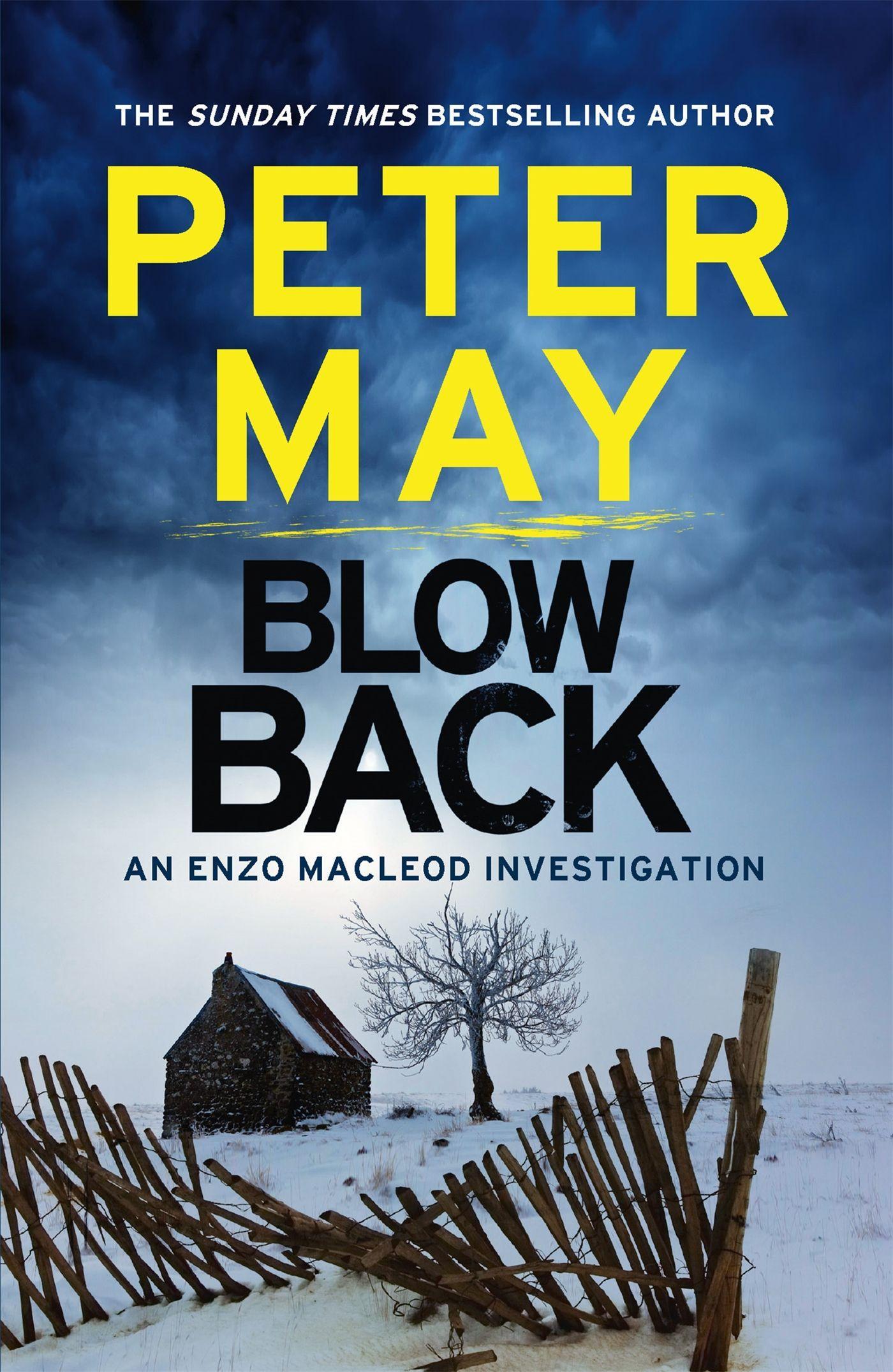 Cover: 9781782062127 | Blowback | Peter May | Taschenbuch | 355 S. | Englisch | 2015