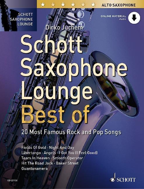 Cover: 9783795716073 | Schott Saxophone Lounge - BEST OF | Dirko Juchem | Broschüre | 48 S.