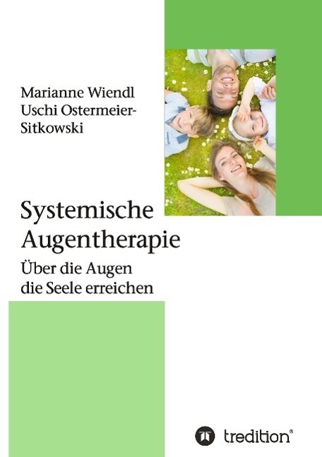 Cover: 9783732323333 | Systemische Augentherapie | Über die Augen die Seele erreichen | Buch