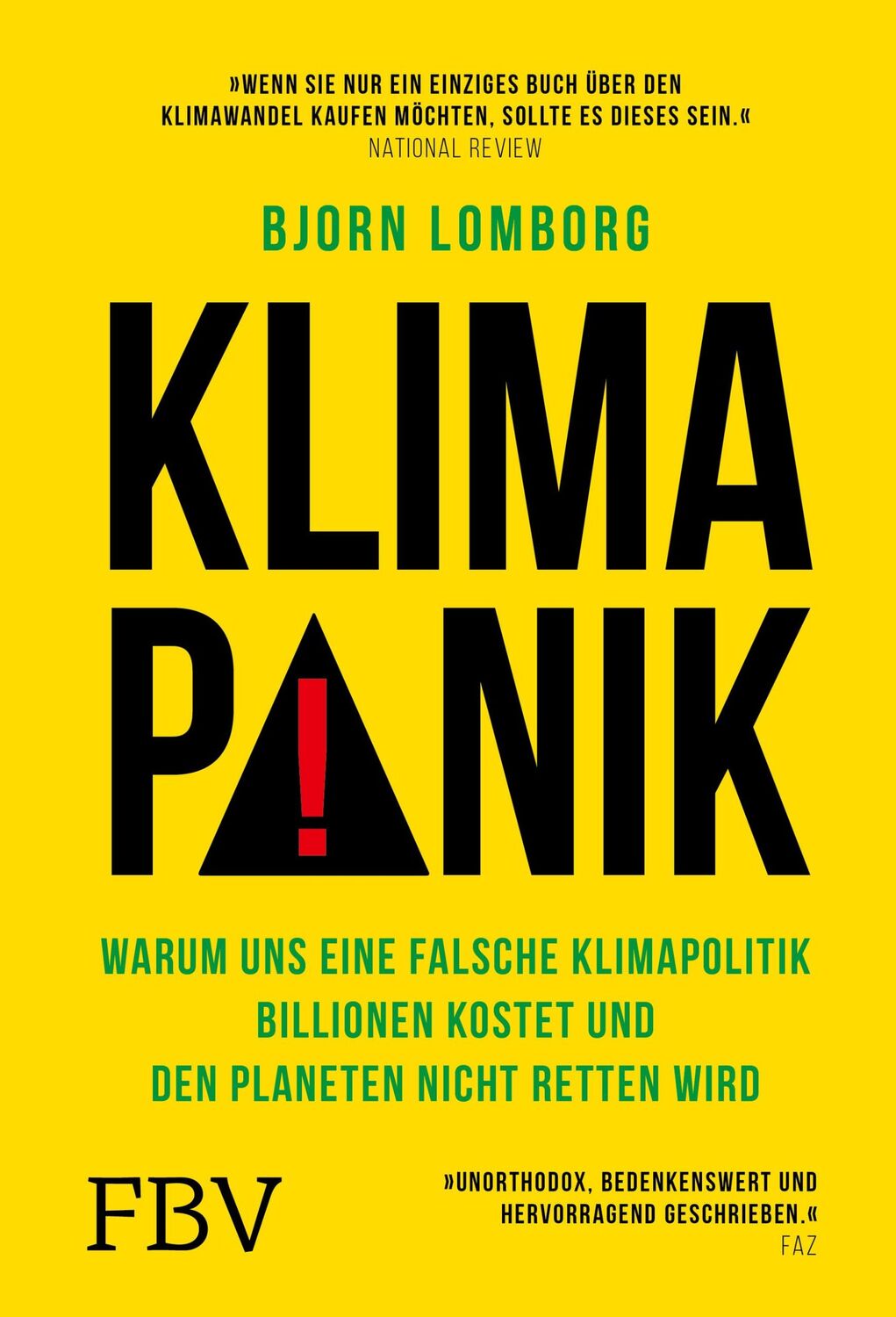 Cover: 9783959725217 | Klimapanik | Bjorn Lomborg | Buch | 320 S. | Deutsch | 2022