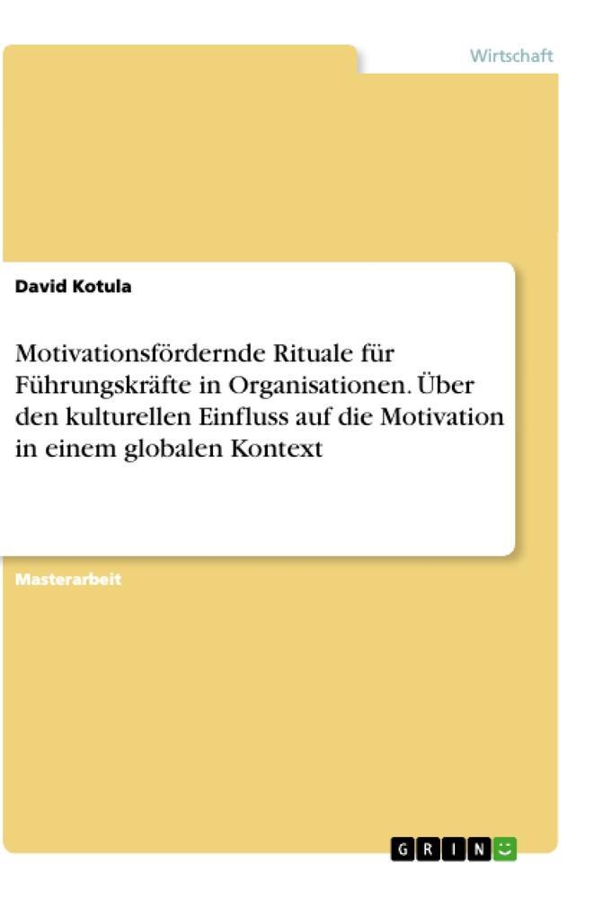 Cover: 9783346433305 | Motivationsfördernde Rituale für Führungskräfte in Organisationen....