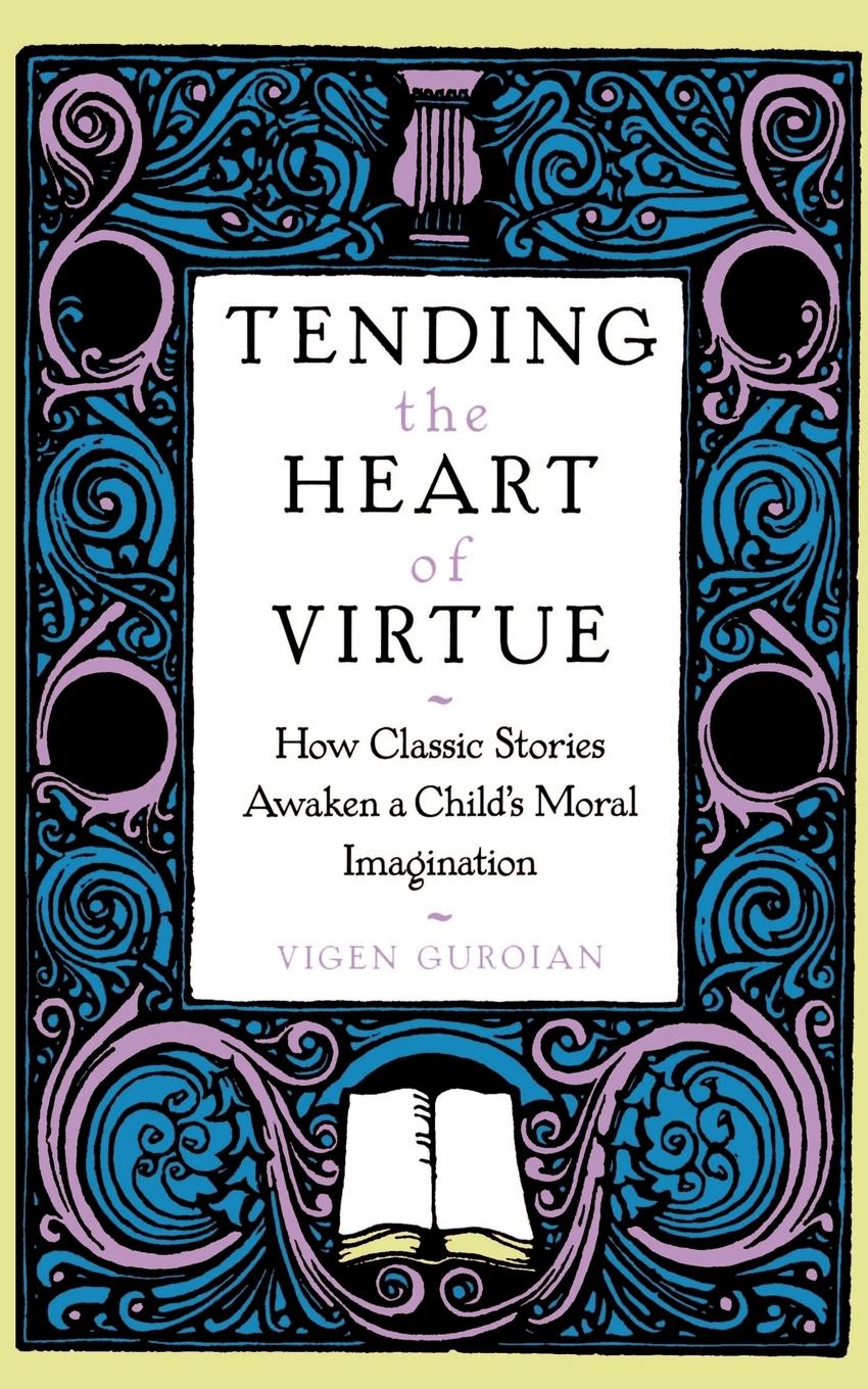 Cover: 9780195152647 | Tending the Heart of Virtue | Vigen Guroian | Taschenbuch | Paperback