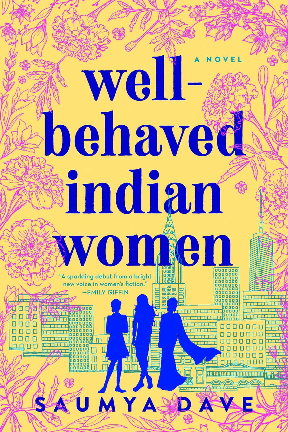 Cover: 9781984806154 | Well-Behaved Indian Women | Saumya Dave | Taschenbuch | Englisch