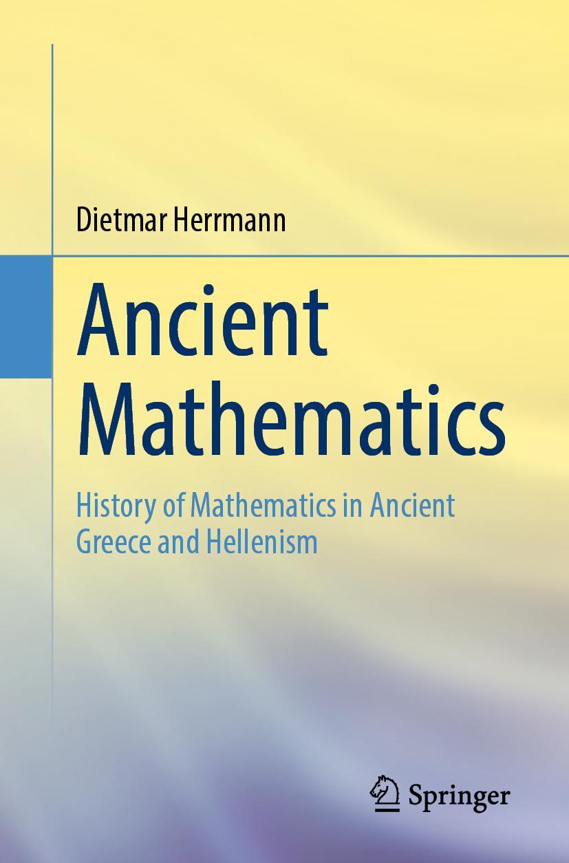 Cover: 9783662664933 | Ancient Mathematics | Dietmar Herrmann | Taschenbuch | xi | Englisch