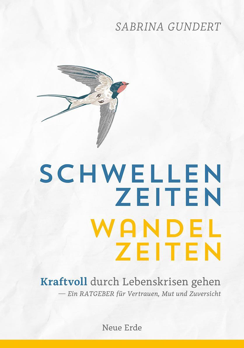 Cover: 9783890608747 | Schwellenzeiten - Wandelzeiten | Sabrina Gundert | Taschenbuch | 2024