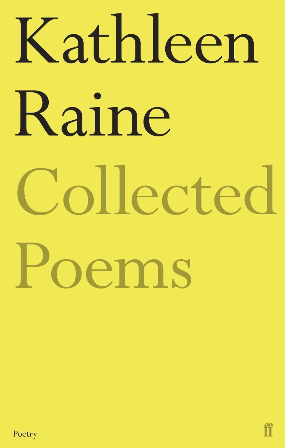 Cover: 9780571352029 | The Collected Poems of Kathleen Raine | Kathleen Raine | Taschenbuch