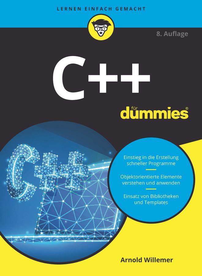 Cover: 9783527717477 | C++ für Dummies | Arnold Willemer | Taschenbuch | für Dummies | 464 S.