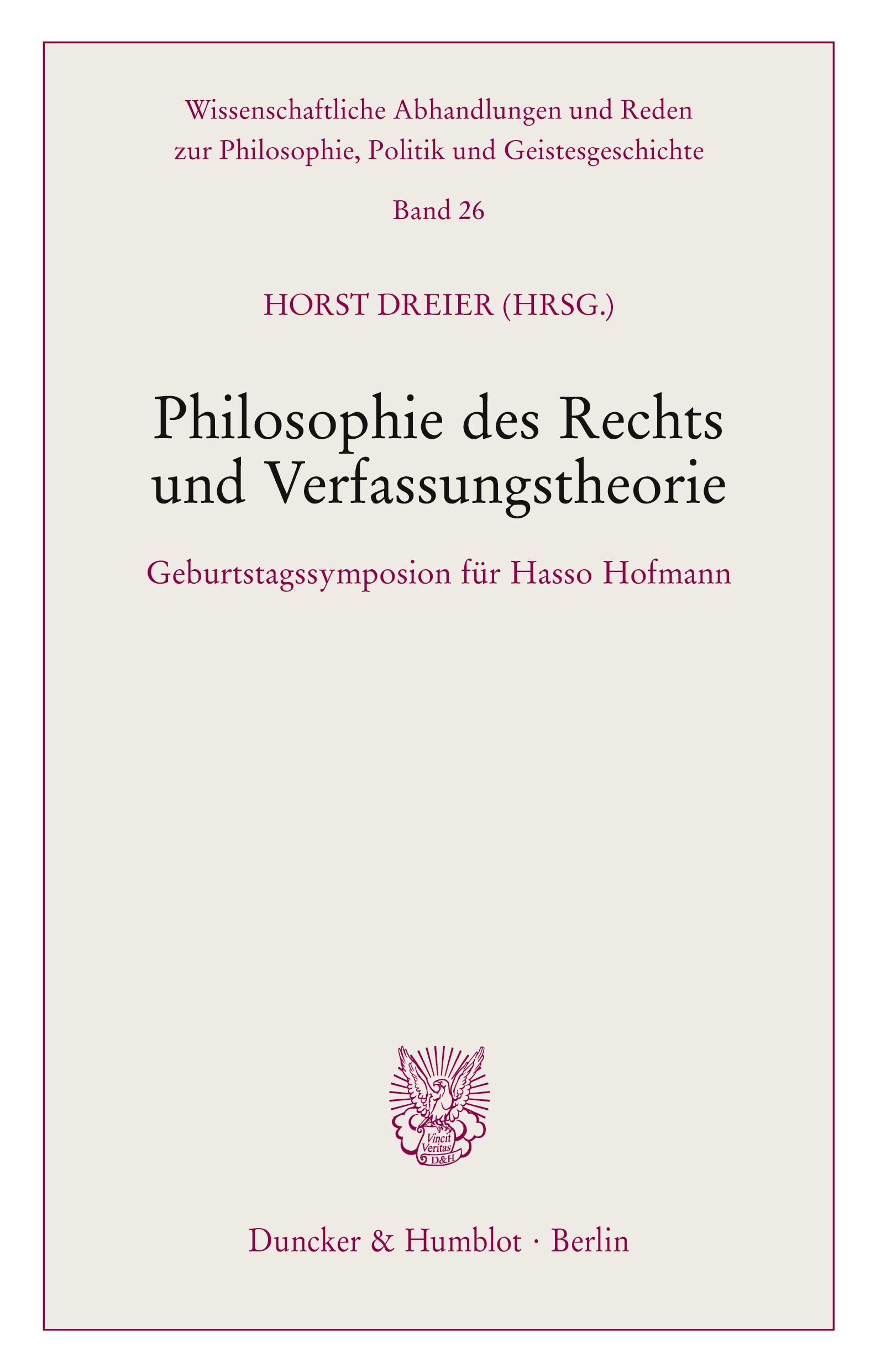 Cover: 9783428101542 | Philosophie des Rechts und Verfassungstheorie. | Horst Dreier | Buch