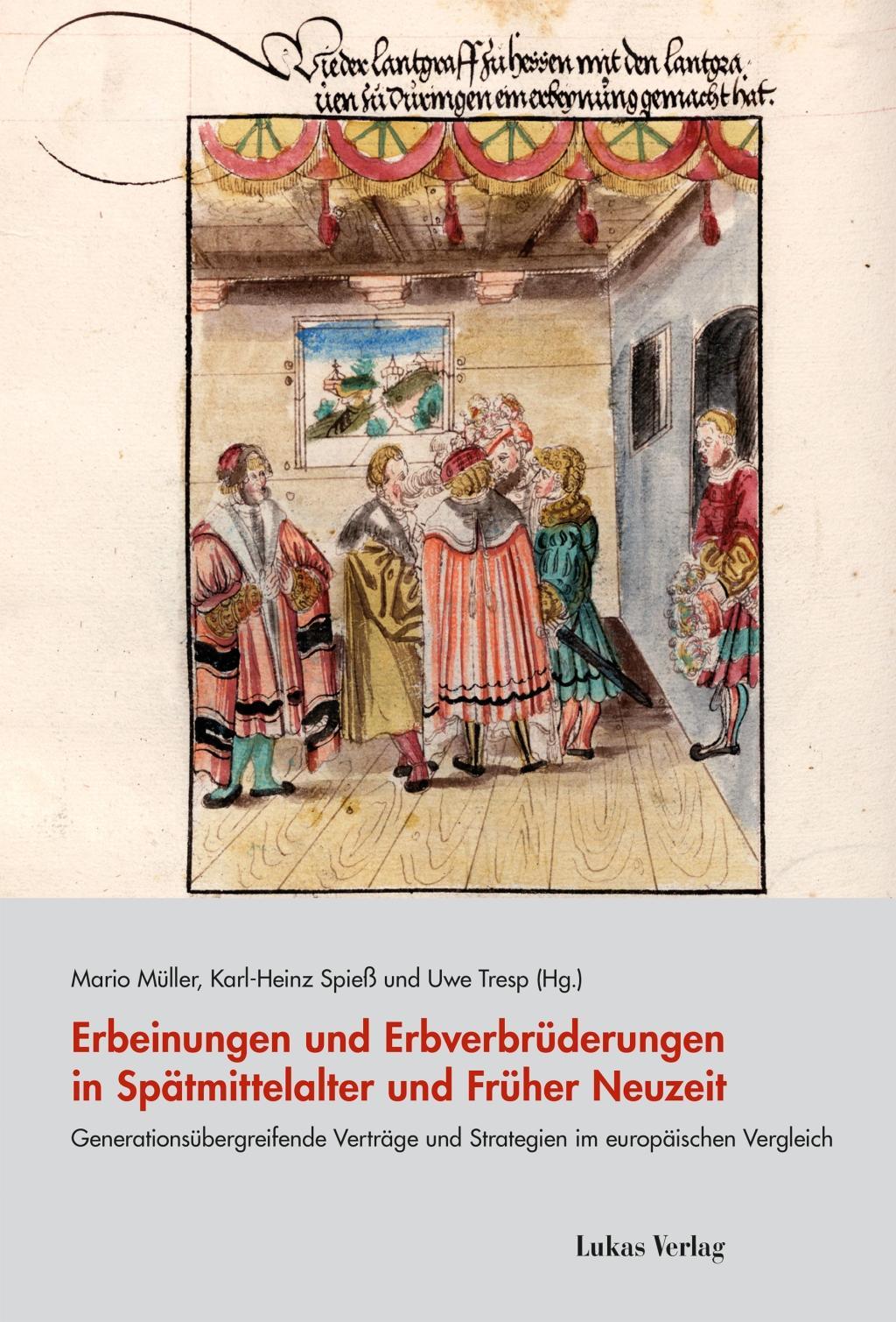 Cover: 9783867321907 | Erbeinungen und Erbverbrüderungen in Spätmittelalter und Früher...