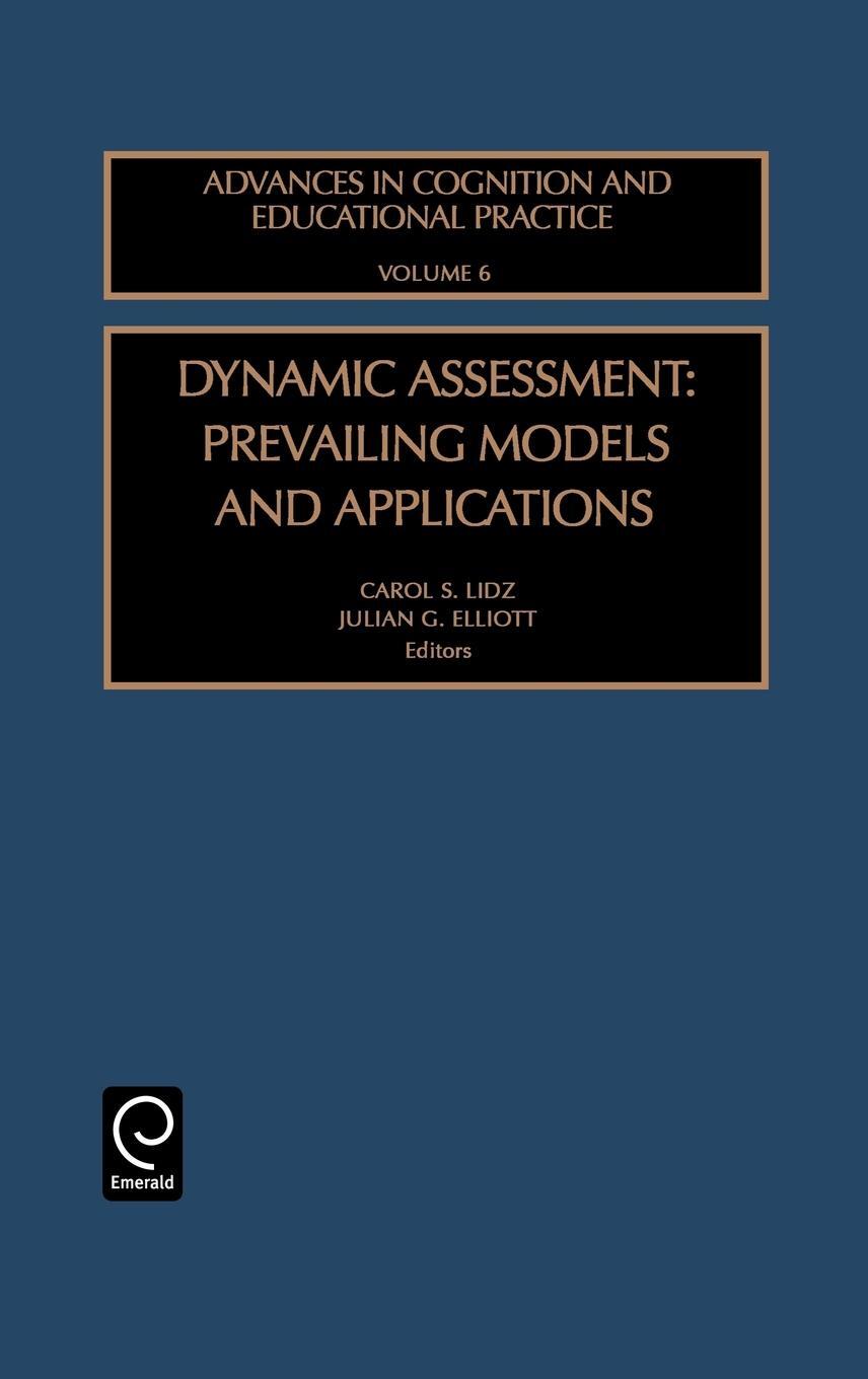 Cover: 9780762304240 | Dynamic Assessment | Carol S. Lidz | Buch | Englisch | 2000