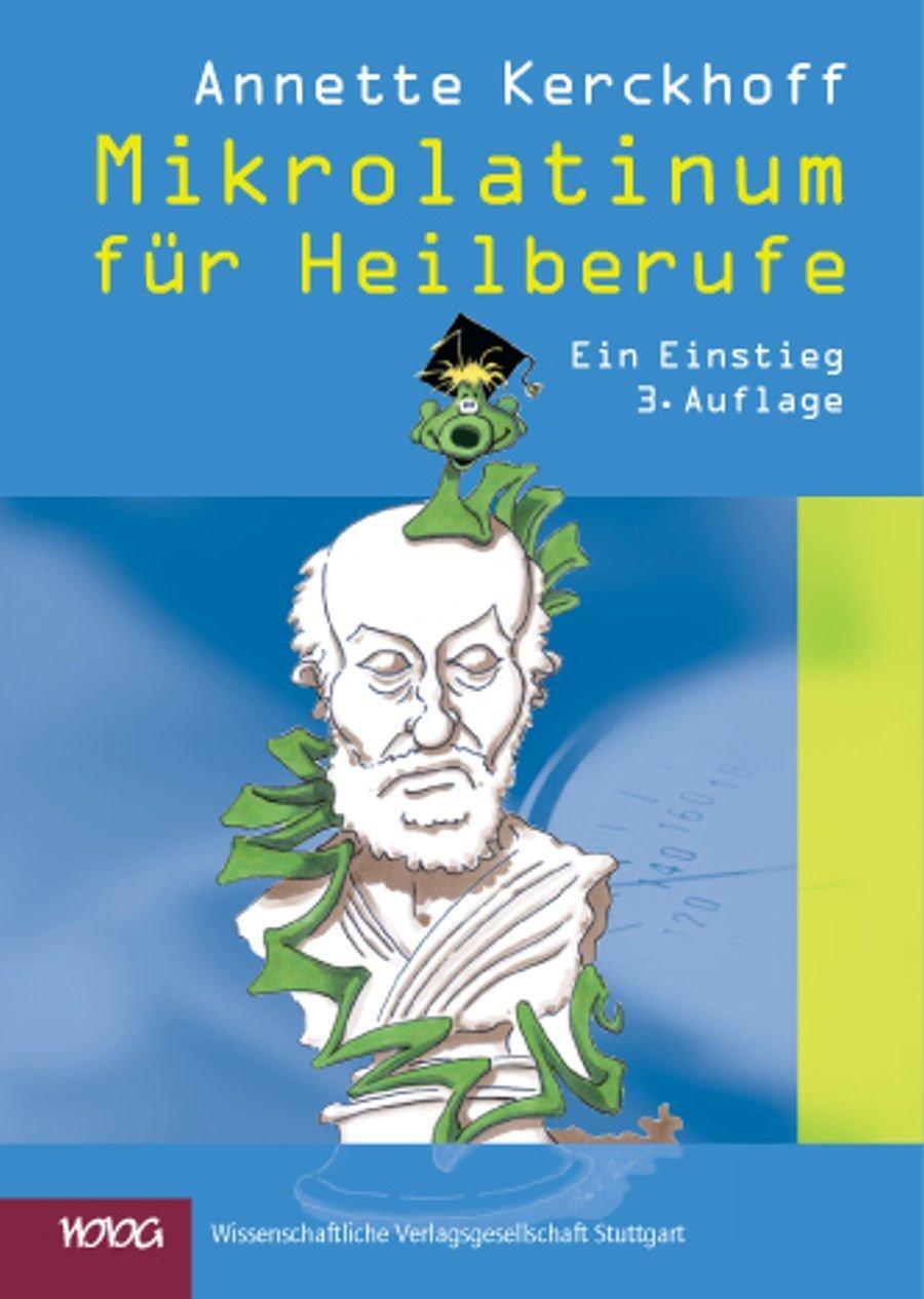 Cover: 9783804726772 | Mikrolatinum für Heilberufe | Ein Einstieg | Annette Kerckhoff | Buch