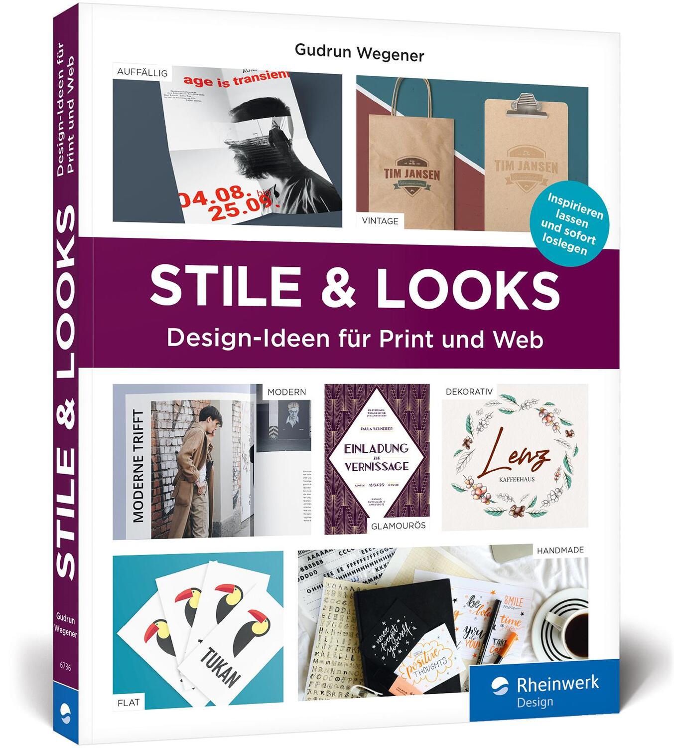 Cover: 9783836267366 | Stile &amp; Looks | Gestaltungsideen für Print- und Webdesign | Wegener