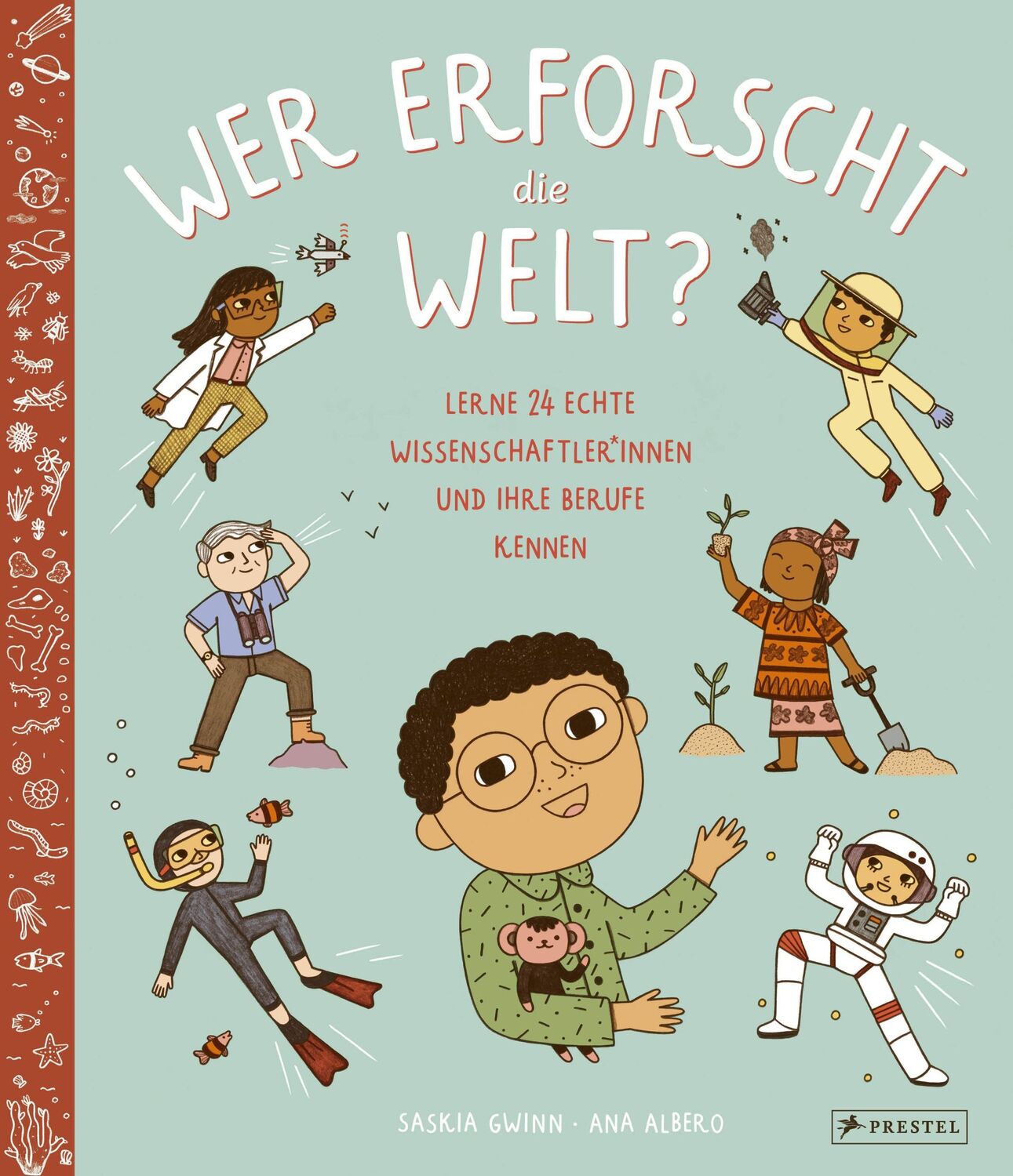 Cover: 9783791375441 | Wer erforscht die Welt? | Saskia Gwinn (u. a.) | Buch | 32 S. | 2023