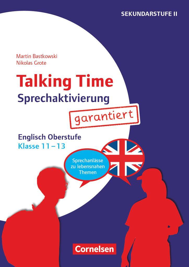 Cover: 9783589168804 | Talking Time - Freies dialogisches Sprechen - Klasse 11-13 | Broschüre