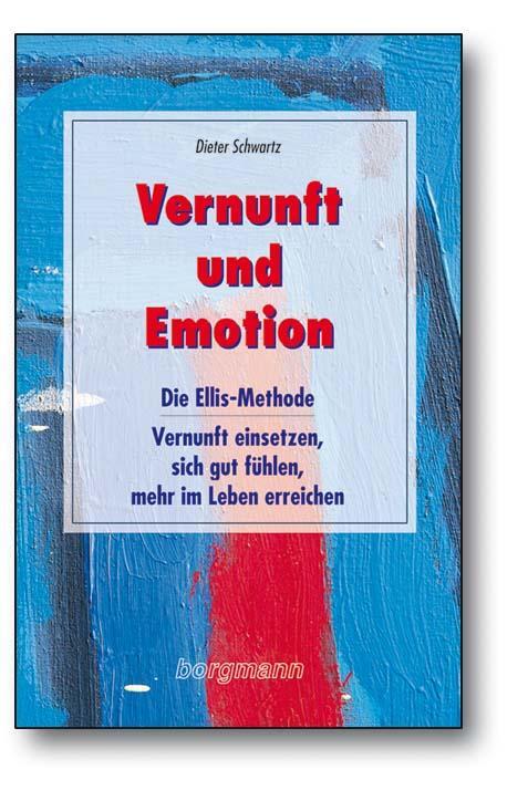 Cover: 9783861453444 | Vernunft und Emotion | Dieter Schwartz | Taschenbuch | 181 S. | 2014