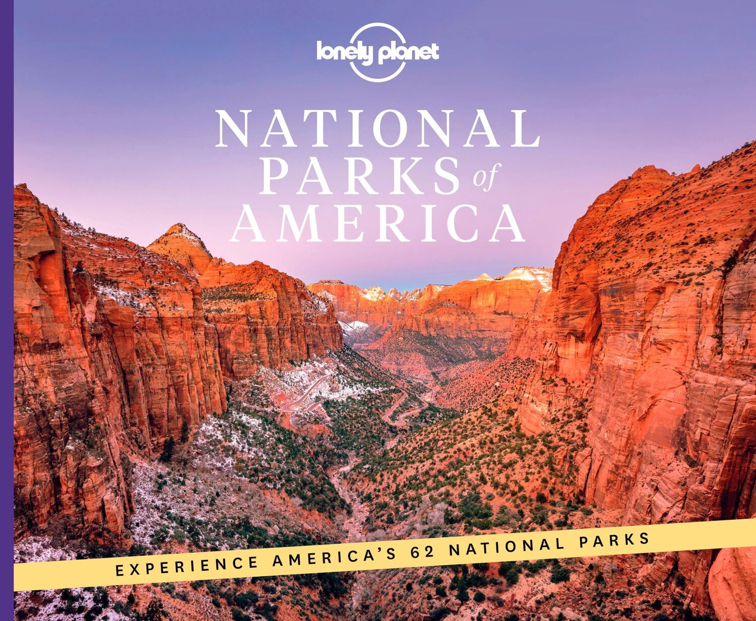 Cover: 9781838694494 | Lonely Planet National Parks of America | Lonely Planet | Buch | 2021