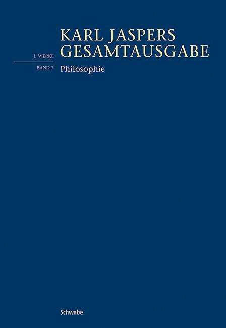 Cover: 9783796546440 | Philosophie. 3 Bände | Karl Jaspers | Buch | CXLVIII | Deutsch | 2022