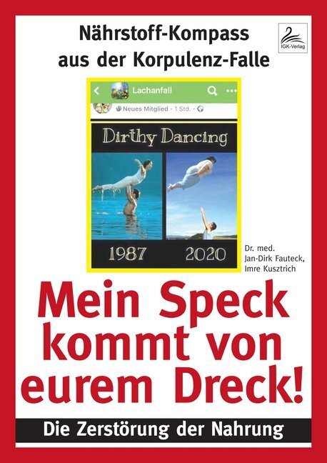 Cover: 9783964433770 | Mein Speck kommt von eurem Dreck! | Die Zerstörung der Nahrung | Buch