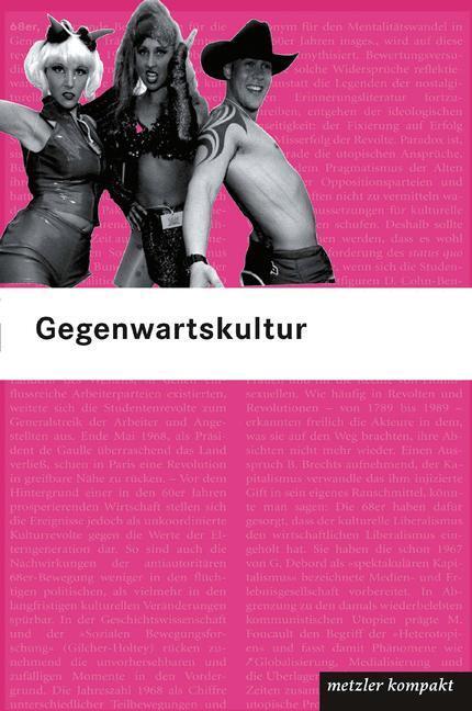 Cover: 9783476021700 | Gegenwartskultur | 130 Stichwörter | Ralf Schnell | Taschenbuch | iv