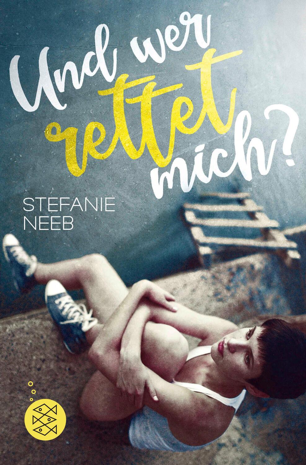 Cover: 9783733503369 | Und wer rettet mich? | Stefanie Neeb | Taschenbuch | 272 S. | Deutsch