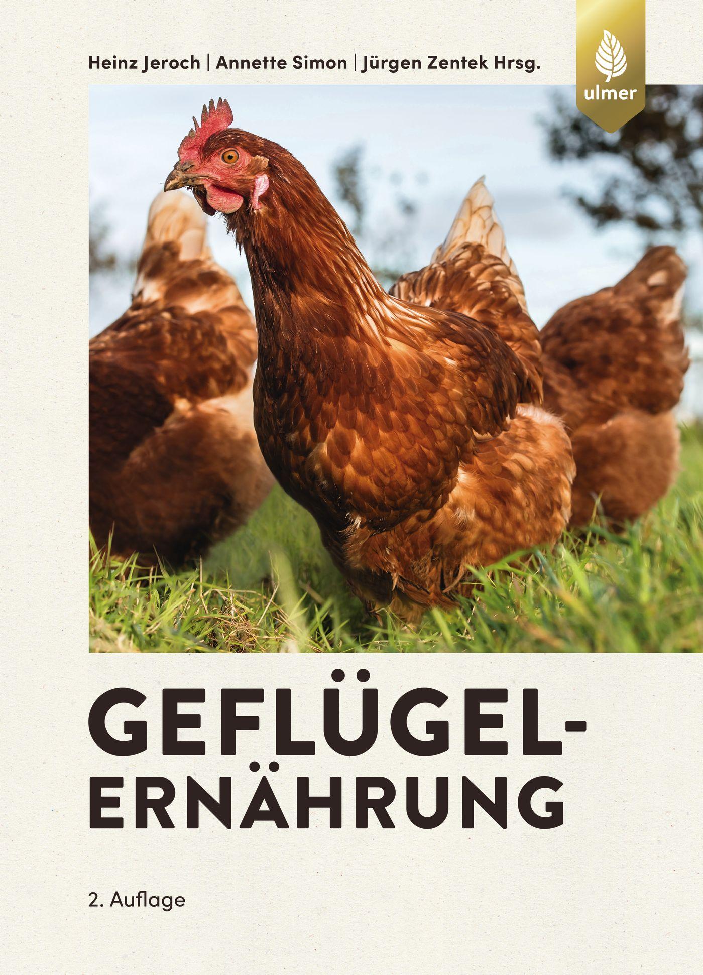 Cover: 9783818605551 | Geflügelernährung | Heinz Jeroch (u. a.) | Buch | 530 S. | Deutsch