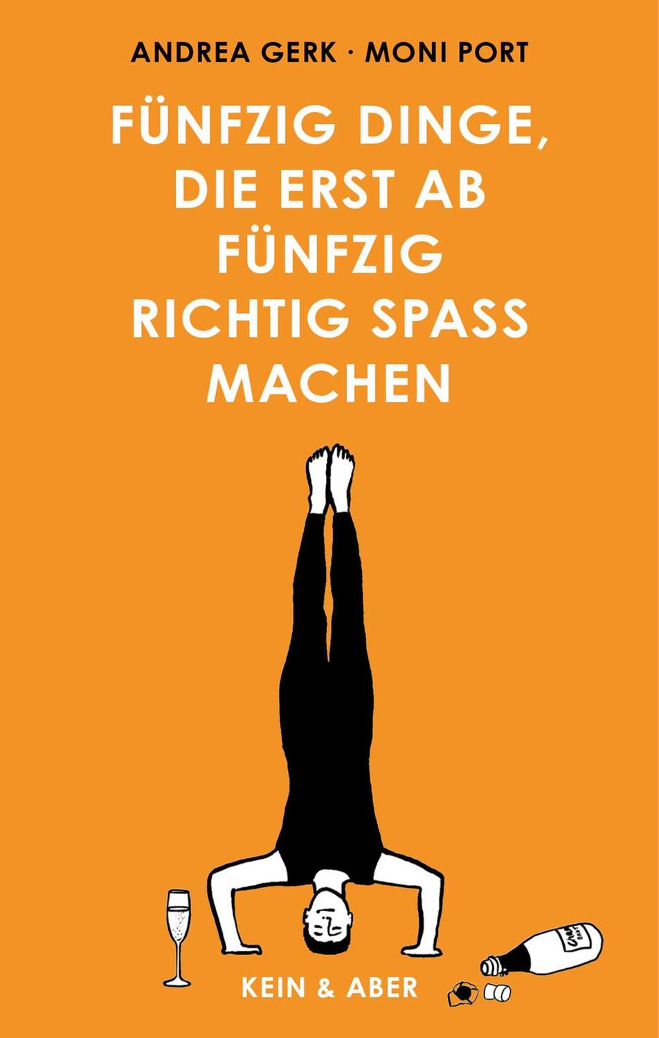 Cover: 9783036958118 | Fünfzig Dinge, die erst ab fünfzig richtig Spaß machen | Andrea Gerk