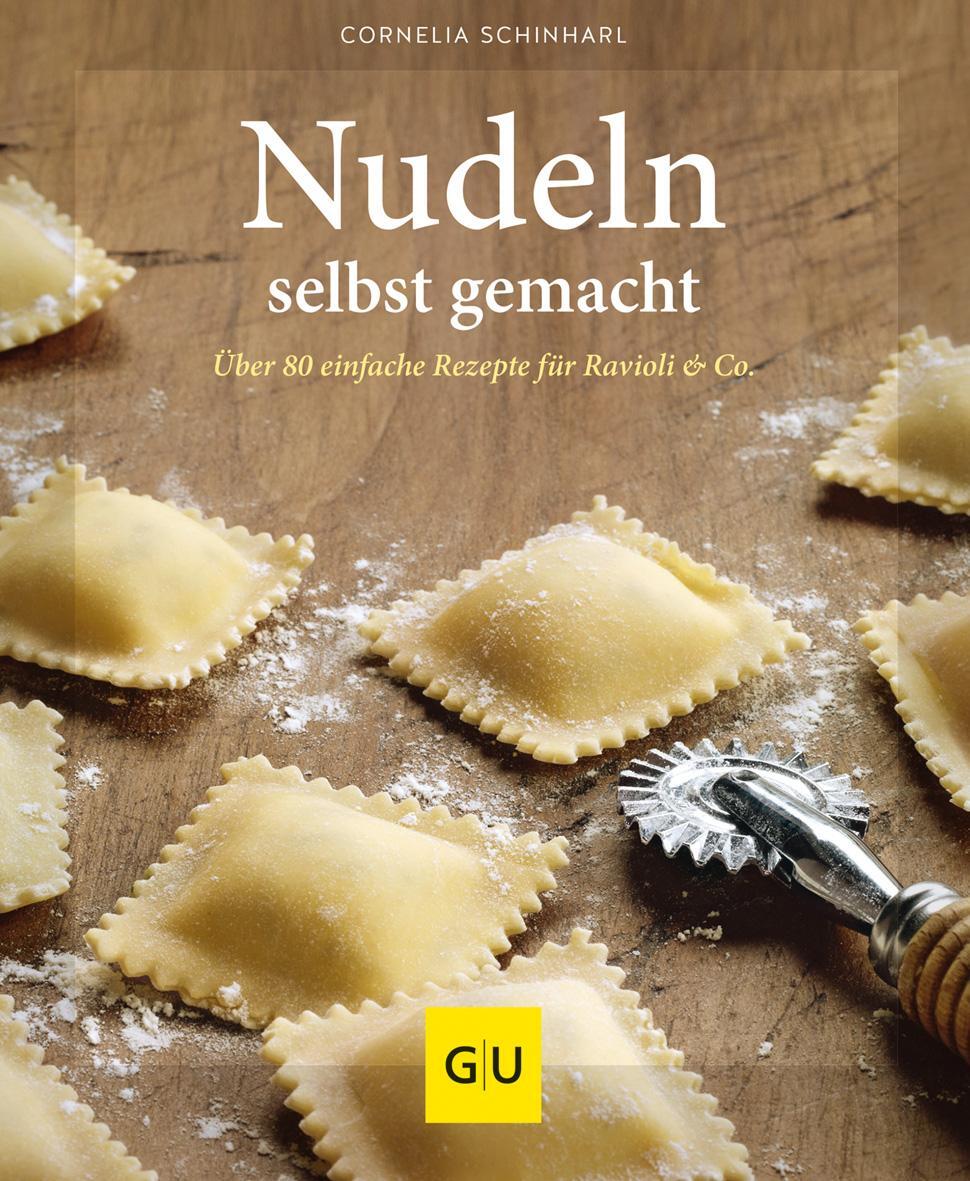 Cover: 9783833822605 | Nudeln selbst gemacht | Über 80 einfache Rezepte für Ravioli &amp; Co.