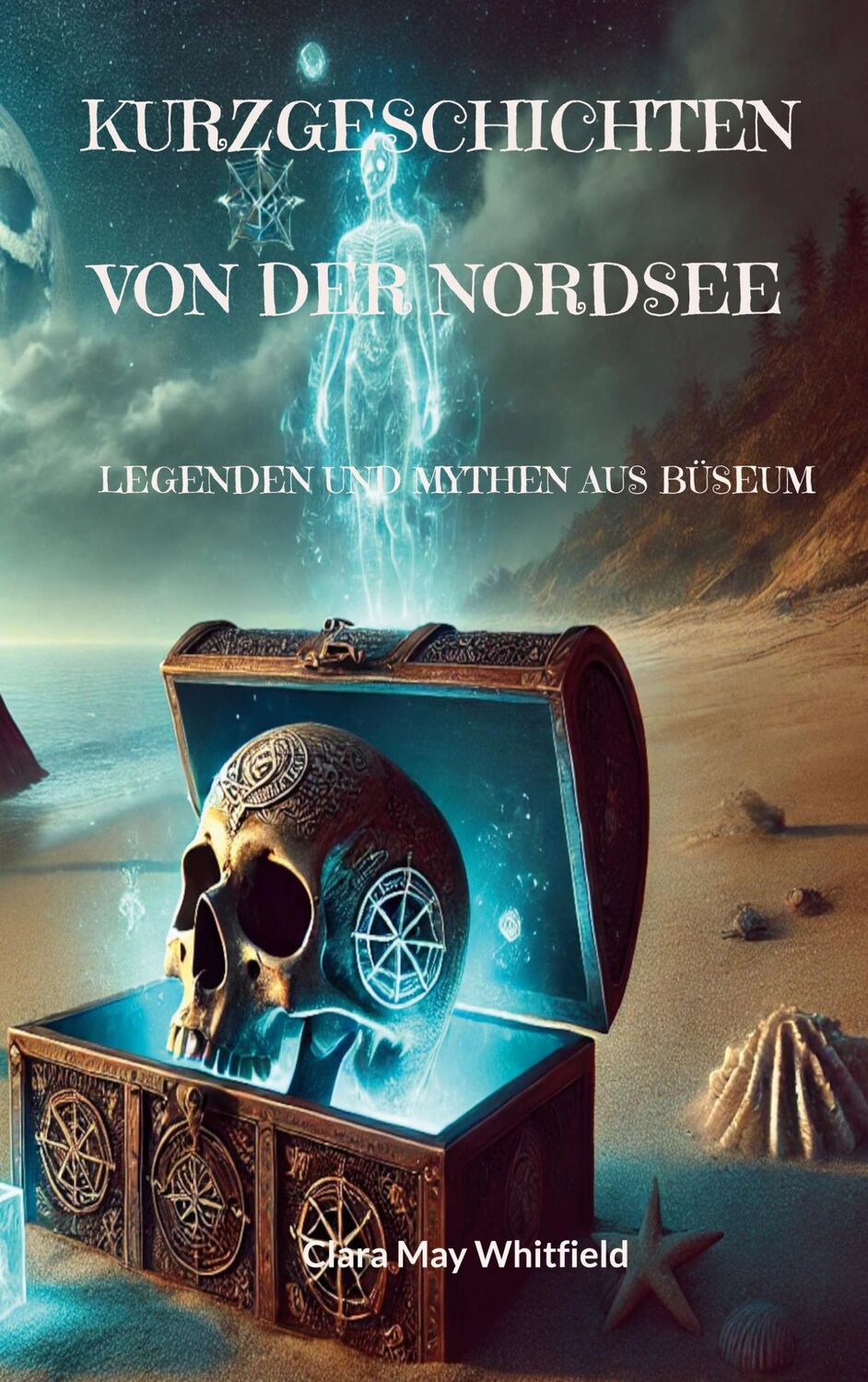 Cover: 9783769301083 | Kurzgeschichten von der Nordsee | Legenden und Mythen aus Büsum | Buch