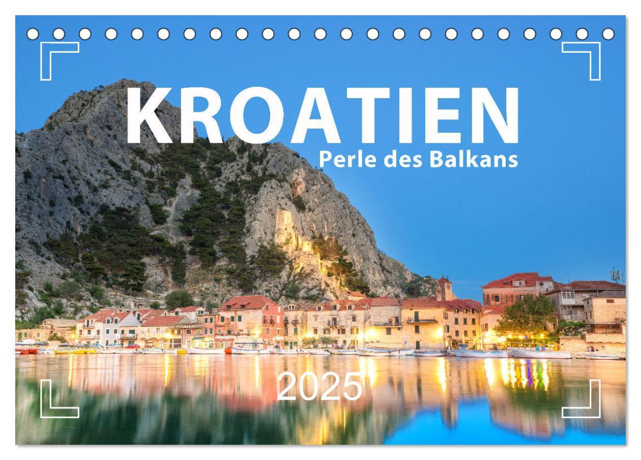 Cover: 9783383791710 | Kroatien - Perle des Balkans (Tischkalender 2025 DIN A5 quer),...