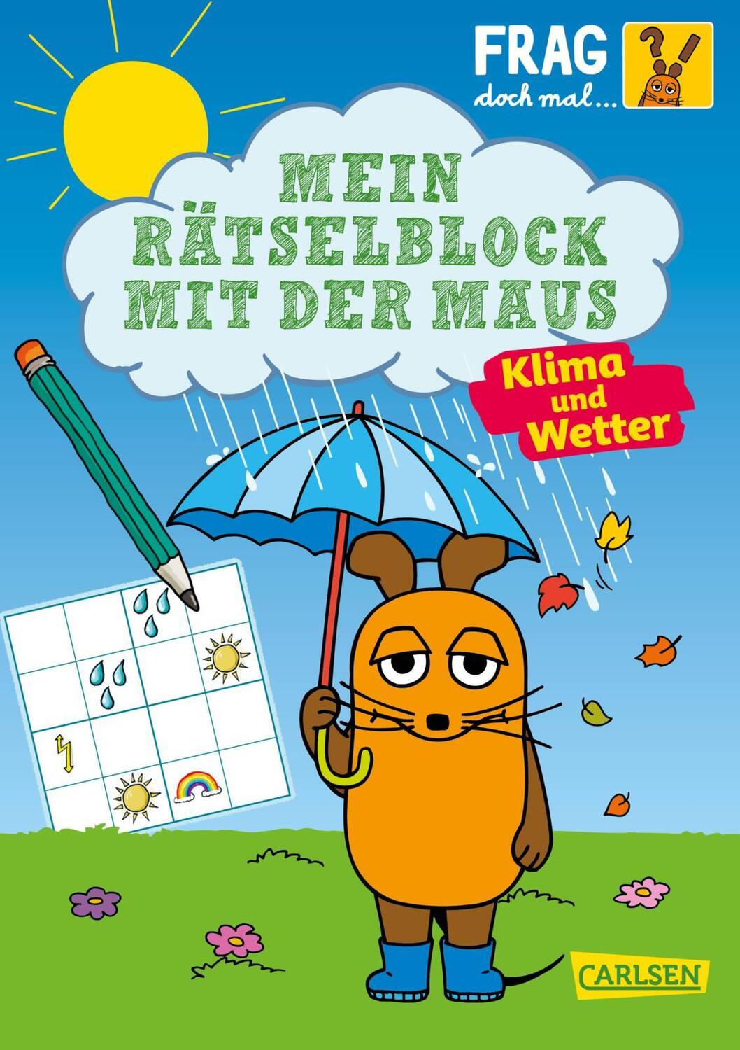 Cover: 9783551255280 | Frag doch mal ... die Maus: Mein Rätselblock mit der Maus - Klima...