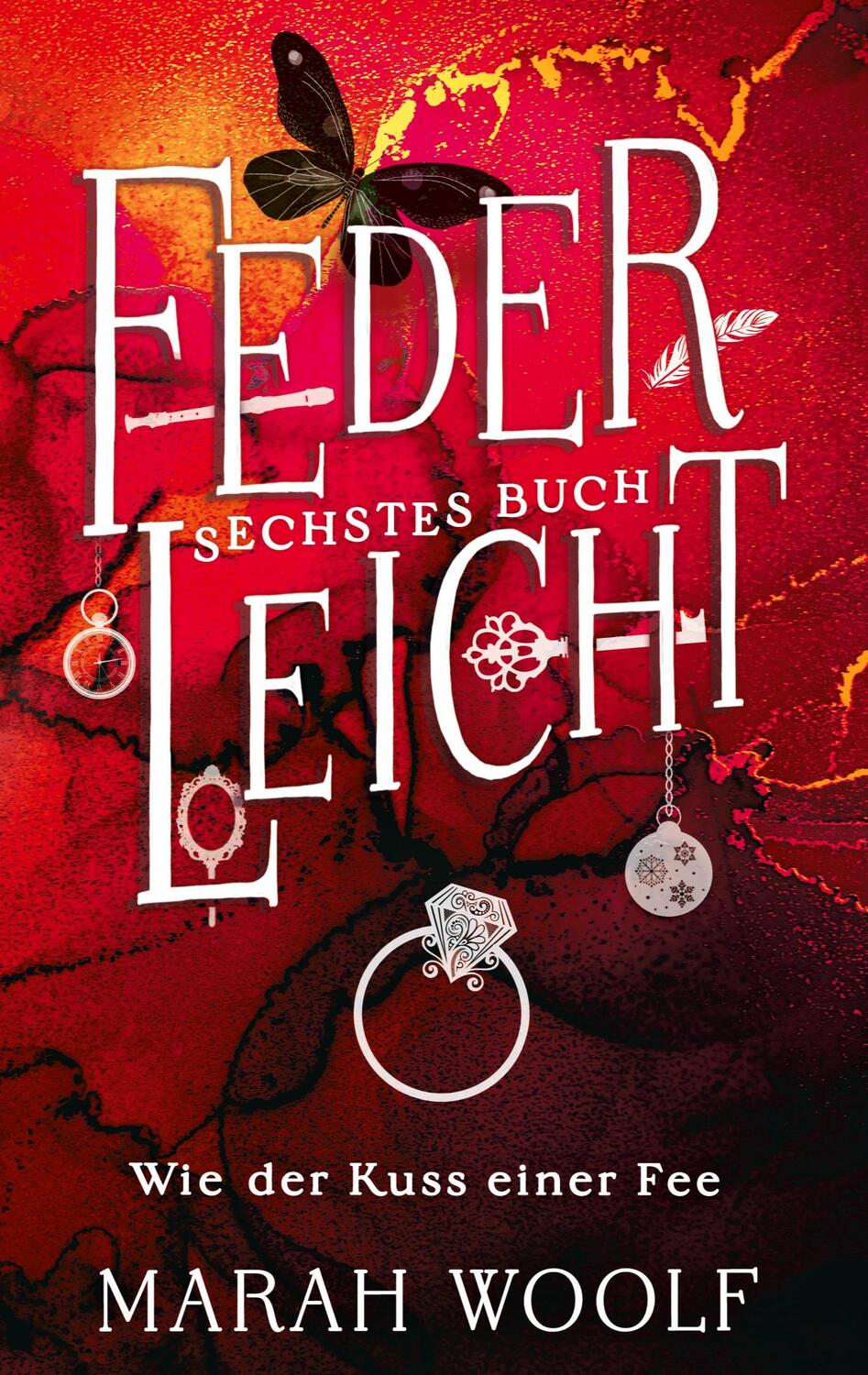 Cover: 9783756202874 | FederLeicht | Wie der Kuss einer Fee, FederLeichtSaga 6 | Marah Woolf