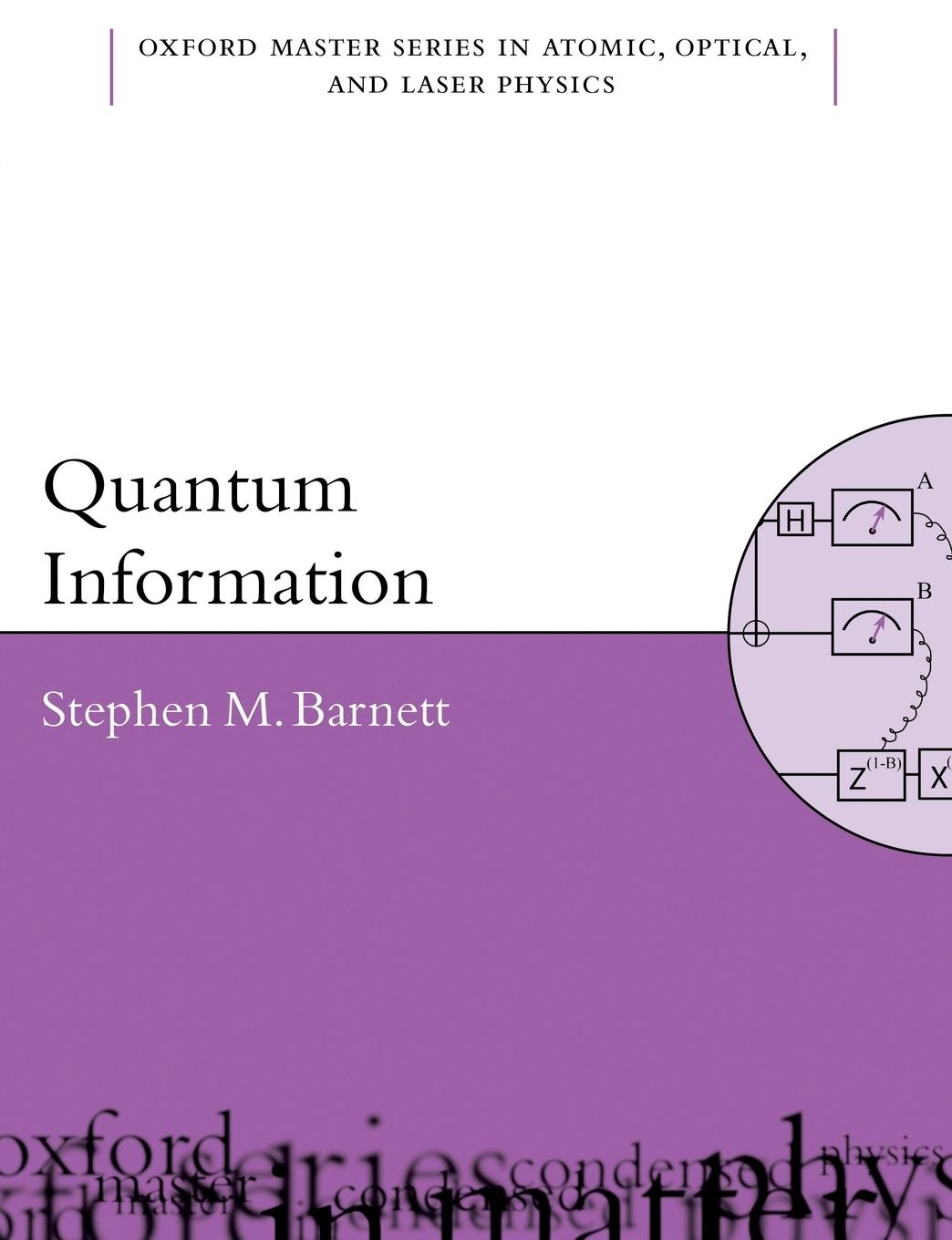 Cover: 9780198527633 | QUANTUM INFORMATION OMSP P | Barnett | Taschenbuch | Englisch | 2009