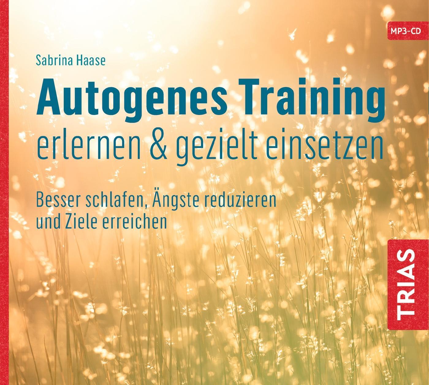 Cover: 9783432111223 | Autogenes Training erlernen &amp; gezielt einsetzen (Hörbuch). CD | Haase