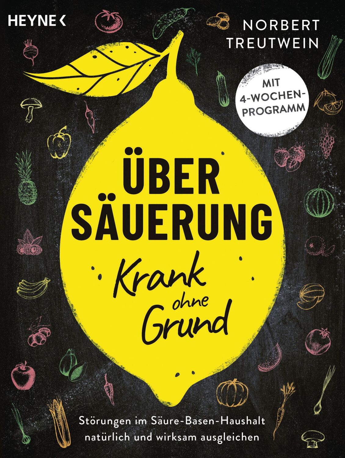 Cover: 9783453605282 | Übersäuerung - Krank ohne Grund | Norbert Treutwein | Taschenbuch