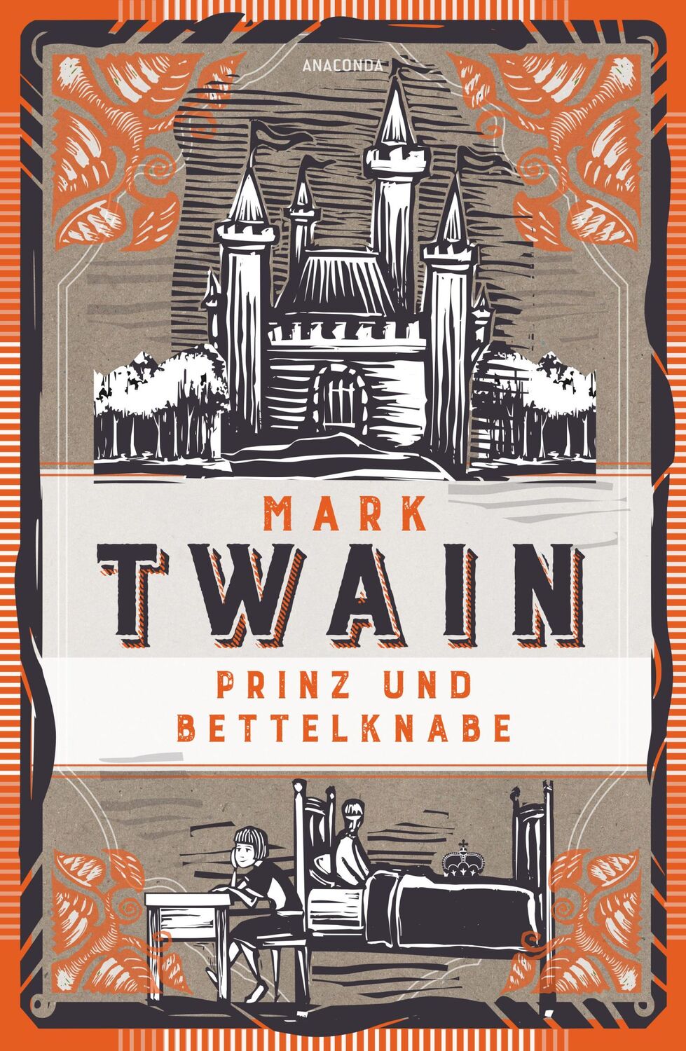 Cover: 9783730614549 | Prinz und Bettelknabe. Vollständige, ungekürzte Ausgabe | Mark Twain