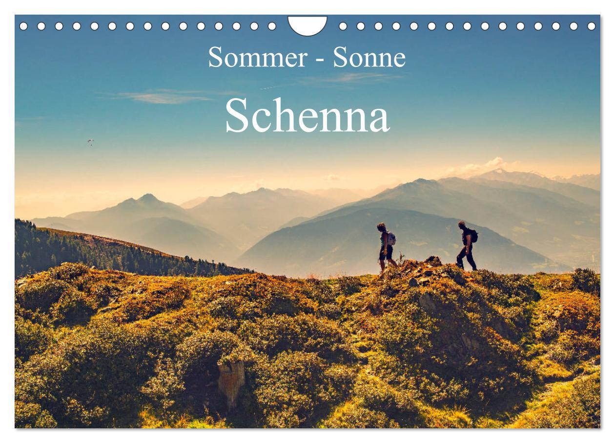 Cover: 9783435289776 | Sommer - Sonne - Schenna (Wandkalender 2025 DIN A4 quer), CALVENDO...