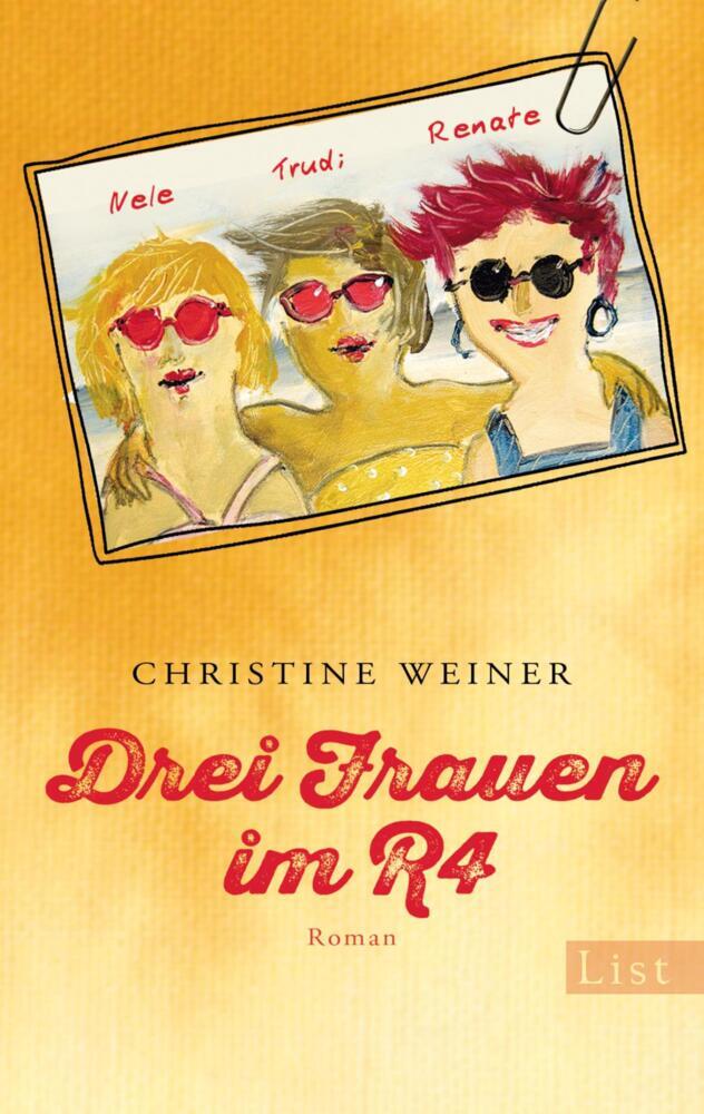 Cover: 9783548612461 | Drei Frauen im R4 | Roman | Christine Weiner | Taschenbuch | 283 S.