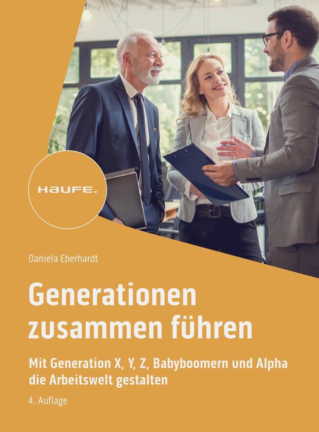 Cover: 9783648181423 | Generationen zusammen führen | Daniela Eberhardt | Taschenbuch | 2024